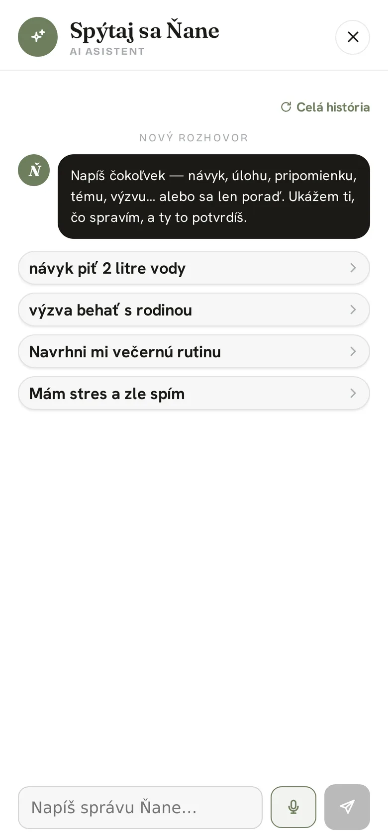 AI asistentka Ňaňa: napíš čokoľvek — návyk, úlohu, pripomienku, výzvu — ukáže, čo spraví, a ty to potvrdíš
